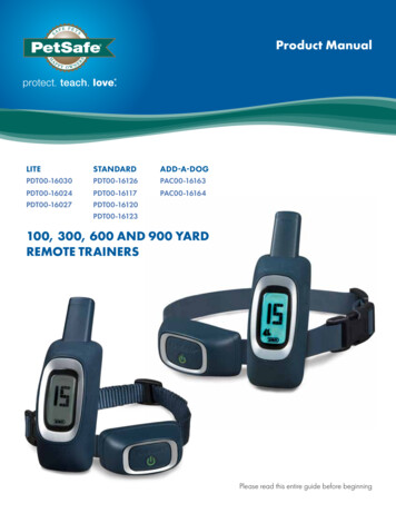 100, 300, 600 AND 900 YARD REMOTE TRAINERS - PetSafe