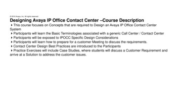 Designing Avaya IP Office Contact Center Course Description