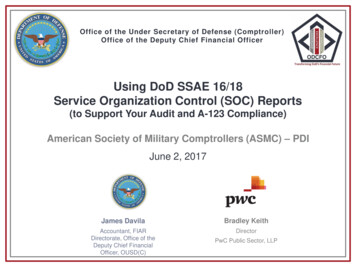 Using DoD SSAE 16/18 Service Organization Control (SOC) Reports - PDI 2017