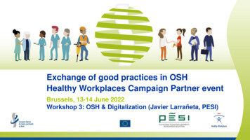 Exchange Of Good Practices In OSH Healthy Workplaces Campaign Partner Event