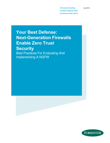 Your Best Defense: Next-Generation Firewalls Enable Zero Trust Security