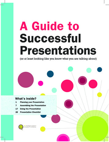 A Guide To Successful Presentations - BC Patient Safety .