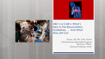 ABC’s Or CAB’s: What’s New In The Resuscitation Guidelines .