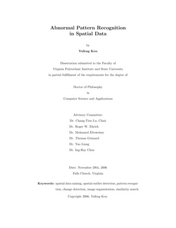 Abnormal Pattern Recognition In Spatial Data