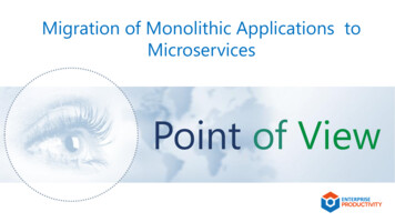 Migration Of Monolithic Applications To Microservices