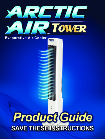 READ ENTIRE MANUAL BEFORE USE - Arctic Air Tower
