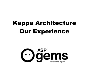 Kappa Architecture Our Experience