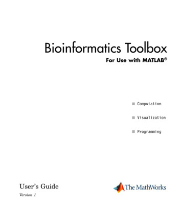 Bioinformatics Toolbox 2 User’s Guide - Cda.psych.uiuc.edu