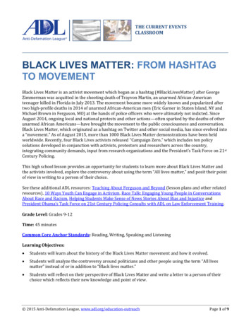 BLACK LIVES MATTER: FROM HASHTAG TO MOVEMENT