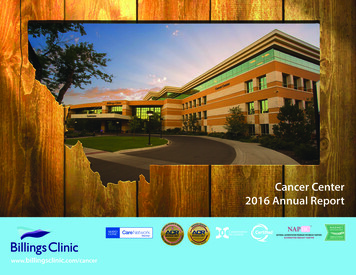 Cancer Center 2016 Annual Report - Billings Clinic