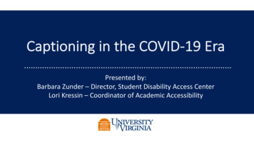 Captioning In The COVID-19Era - University Of Virginia