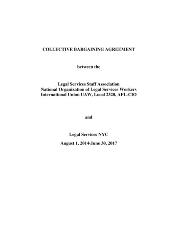 COLLECTIVE BARGAINING AGREEMENT Between The Legal Services Staff .