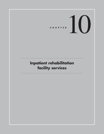 Inpatient Rehabilitation Facility Services