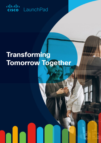 Transforming Tomorrow Together - Launchpad.cisco 