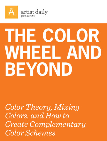 Presents THE COLOR WHEEL AND BEYOND
