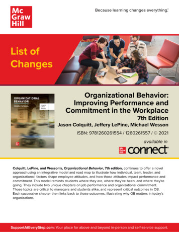 Organizational Behavior: Improving Performance Commitment .
