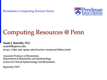 Computing Resources @ Penn - University Of Pennsylvania