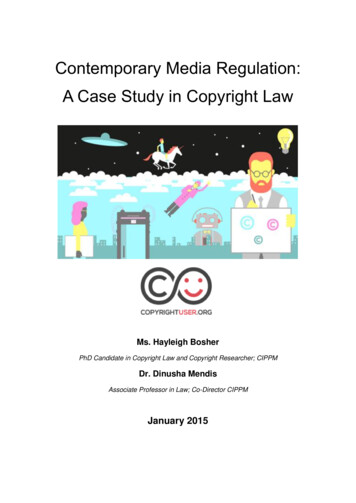 Contemporary Media Regulation: A Case Study In Copyright Law