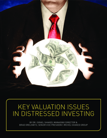 KEY VALUATION ISSUES IN DISTRESSED INVESTING