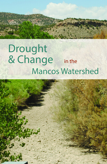 Drought & Change In The Mancos Watershed - University Of Colorado Boulder
