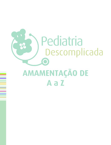 AMAMENTAÇÃO DE A A Z - Pediatria Descomplicada