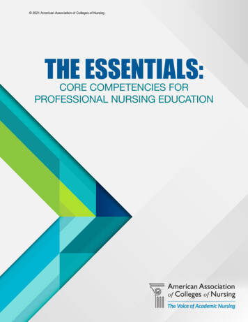 The Essentials: Competencies For Professional Nursing Education