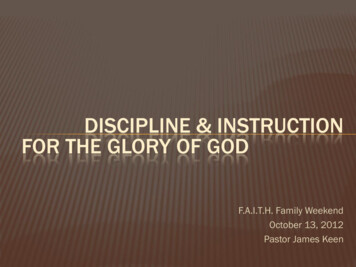 DISCIPLINE & INSTRUCTION FOR THE GLORY OF GOD