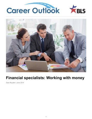 Financial Specialists: Working With Money - Bls.gov