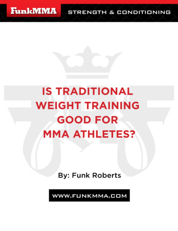 IS TRADITIONAL WEIGHT TRAINING GOOD FOR MMA 