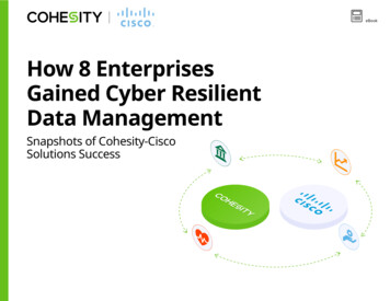 How 8 Enterprises Gained Cyber Resilient Data Management - Cohesity