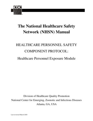 The National Healthcare Safety Network (NHSN) Manual