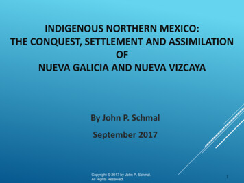 INDIGENOUS NORTHERN MEXICO: THE CONQUEST, 