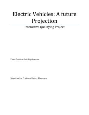 Electric Vehicles: A Future Projection