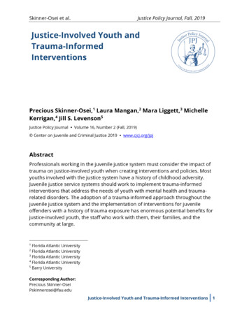 Justice-Involved Youth And Trauma-Informed Interventions - CJCJ