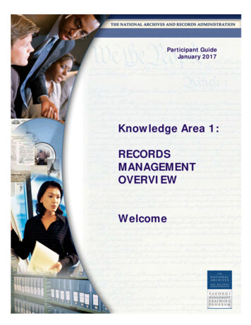 Knowledge Area 1: Records Management Overview
