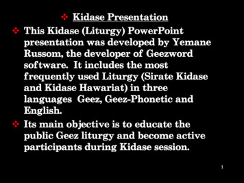 Kidase Presentation This Kidase (Liturgy) PowerPoint .
