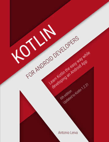 Kotlin For Android Developers - Antonio Leiva
