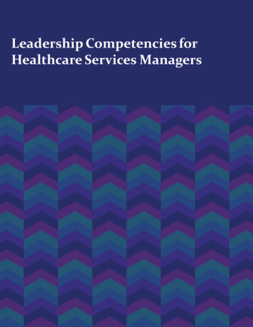 Leadership Competencies For Healthcare Services . - ACHE
