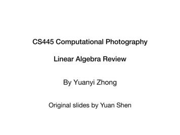 Linear Algebra Review - Yxw.cs.illinois.edu