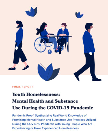 Youth Homelessness: Mental Health And Substance Use During The COVID-19 .
