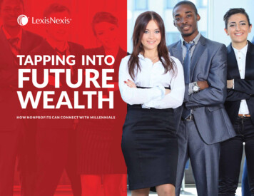 TAPPING INTO FUTURE WEALTH - Welcome To LexisNexis