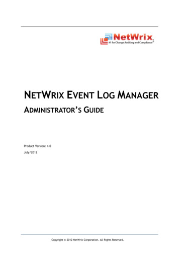 N WRIX EVENT LOG MANAGER - Netwrix Powerful Data Security Made Easy.