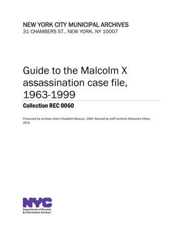 Guide To The Malcolm X Assassination Case File, 1963-1999