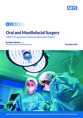 Oral And Maxillofacial Surgery - Getting It Right First Time