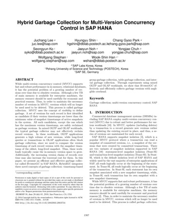 Hybrid Garbage Collection For Multi-Version Concurrency Control In SAP HANA