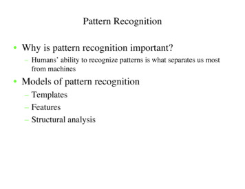 Pattern Recognition Why Is Pattern Recognition Important?