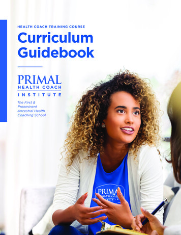 HEALTH COACH TRAINING COURSE Curriculum Guidebook