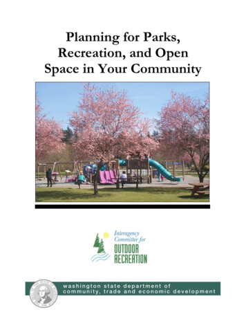 Planning For Parks, Recreation, And Open Space In Your .
