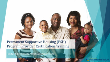 Permanent Supportive Housing (PSH) Program Provider .