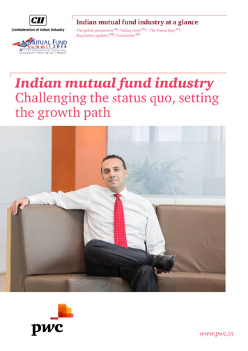 Indian Mutual Fund Industry Challenging The Status Quo, Setting . - PwC